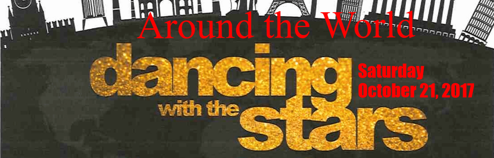 DANCING WITH THE STARS, THE GOOD SHEPHERD WAY - AROUND THE WORLD